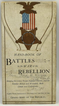 Item #287950 BATTLES FOR THE UNION AND THE UNION FORCES ENGAGED THEREIN TOGETHER WITH A RECORD OF...