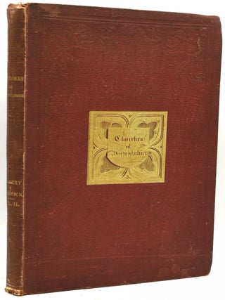 Item #288291 NOTICES OF THE CHURCHES OF WARWICKSHIRE. DEANERY OF WARWICK. VOL. II. (ONE VOLUME...