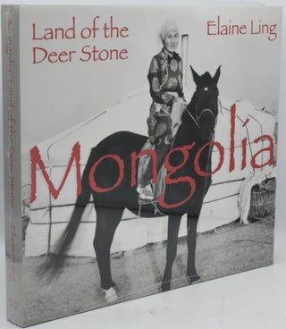 Item #288349 MONGOLIA. LAND OF THE DEER STONE. Elaine Ling
