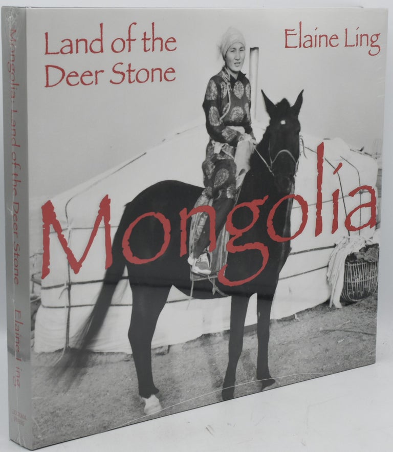 Item #288349 MONGOLIA. LAND OF THE DEER STONE. Elaine Ling.