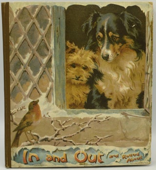 Item #288385 IN AND OUT & ROUND ABOUT. A BOOK OF TRANSFORMATION PICTURES. Clifton Bingham