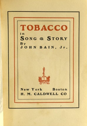[ WINES & SPIRITS] TOBACCO IN SONG AND STORY