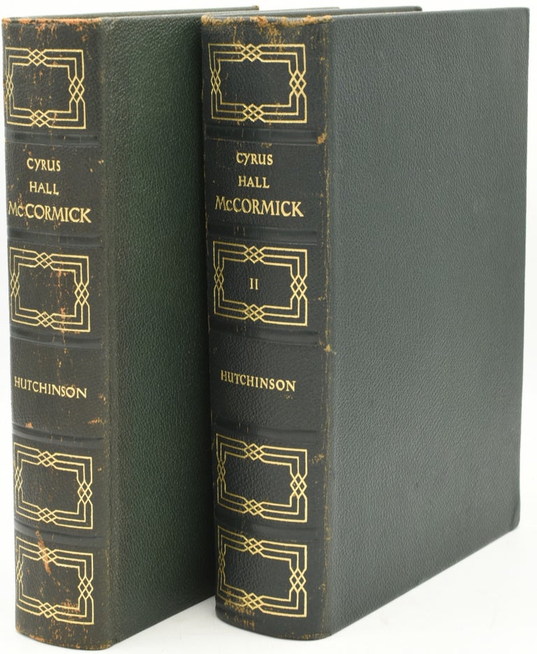 Item #288677 CYRUS HALL McCORMICK. I. SEED-TIME, 1809-1856; II. HARVEST, 1856-1884 (2 Volumes). William T. Hutchinson.