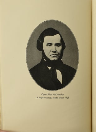 CYRUS HALL McCORMICK. I. SEED-TIME, 1809-1856; II. HARVEST, 1856-1884 (2 Volumes)