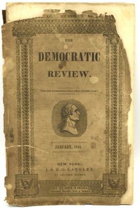 Item #288748 THE UNITED STATES MAGAZINE, AND DEMOCRATIC REVIEW. VOLUME XII. NO. LV. JANUARY,...