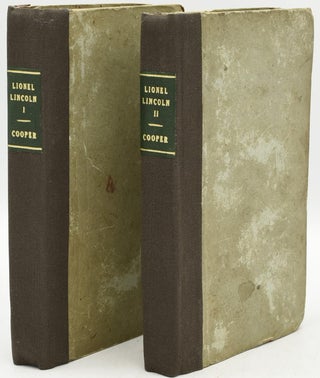 Item #288871 LIONEL LINCOLN; OR, THE LEAGUER OF BOSTON. VOL. I & II. (TWO VOLUMES). James...