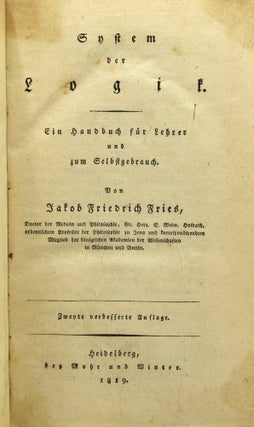 SYSTEM DER LOGIK. EIN HANDBUCK FÜR LEHRER UND ZUM SELBSTGEBRAUCH.