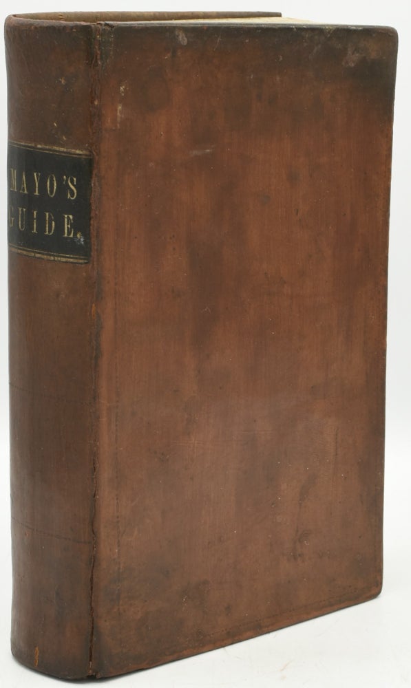 Item #288926 [RICHMOND] A GUIDE TO MAGISTRATES: WITH PRACTICAL FORMS FOR THE DISCHARGE OF THEIR DUTIES OUT OF COURT. TO WHICH ARE ADDED PRECEDENTS FOR THE USE OF PROSECUTORS, SHERIFFS, CORONERS, CONSTABLES, ESCHEATORS, CLERKS, &C. Joseph Mayo.