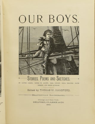 OUR BOYS. STORIES, POEMS AND SKETCHES.