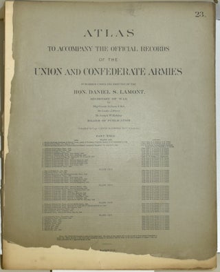 Item #289785 [PART 23] ATLAS TO ACCOMPANY THE OFFICIAL RECORDS OF THE UNION AND CONFEDERATE...