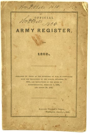 Item #289853 OFFICIAL ARMY REGISTER, FOR 1850. Seretary of War