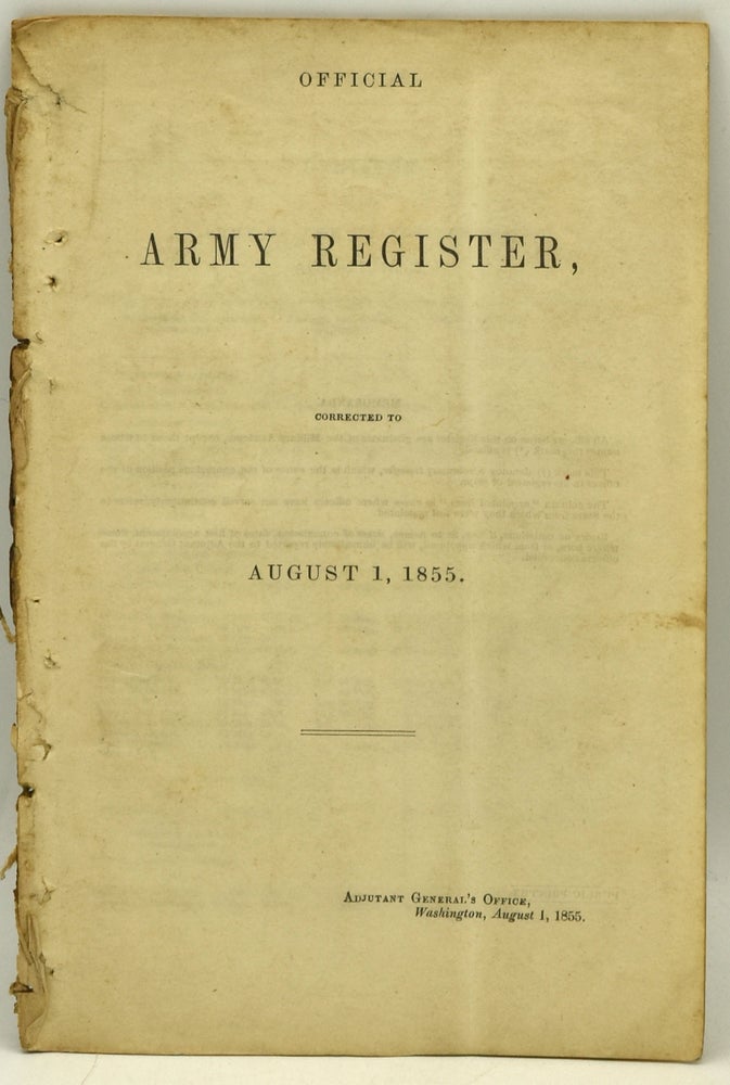 Item #289862 OFFICIAL ARMY REGISTER, CORRECTED TO AUGUST 1, 1855.