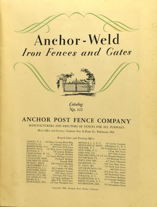 ANCHOR-WELD IRON FENCES AND GATES. CATALOG NO. 111