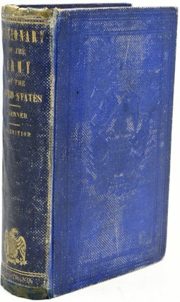 Item #290108 A DICTIONARY OF ALL OFFICERS, WHO HAVE BEEN COMMISSIONED, OR HAVE BEEN APPOINTED AND...