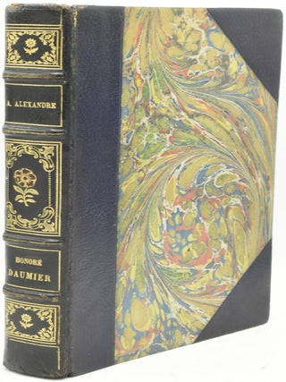 Item #290110 HONORE DAUMIER, L’HOMME ET L’OEUVRE. OUVRAGE ORNE D’UN PORTRAIT A...