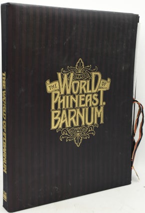 Item #290516 THE WORLD OF PHINEAS T. BARNUM. Matthew Brady