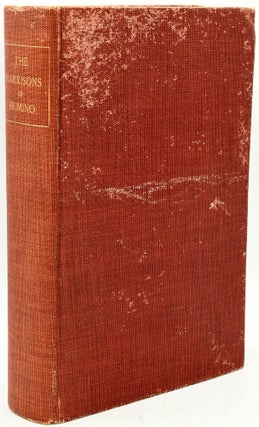 Item #290595 THE HARRISONS OF SKIMINO; Being a Memoir of an American Family. Aris Sonis Focisque