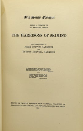 THE HARRISONS OF SKIMINO; Being a Memoir of an American Family
