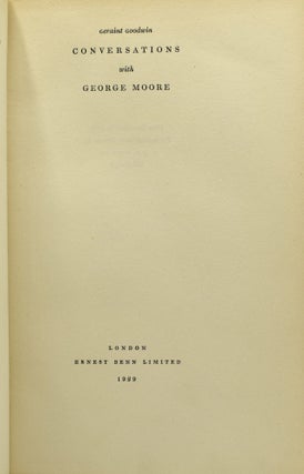 CONVERSATIONS WITH GEORGE MOORE.