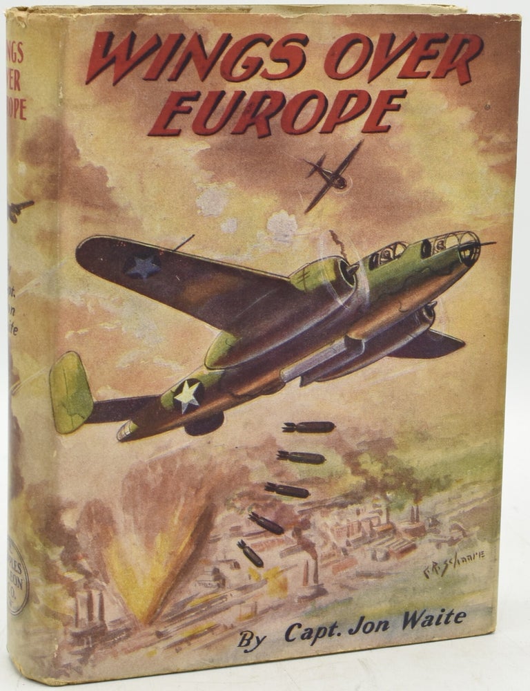 Item #290970 WINGS OVER EUROPE. Jon Waite.