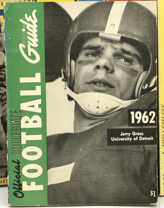 [MAGAZINE COLLECTION] EIGHT VARIOUS FOOTBALL GUIDES FROM 1943 TO 1969. THE AMERICAN SPORTS LIBRARY. THE OFFICIAL NATIONAL COLLEGIATE ATHLETIC ASSOCIATION FOOTBALL GUIDE INCLUDING THE OFFICIAL RULES 1943; 1962; 1963; 1964; 1965; 1967; 1968; 1969.