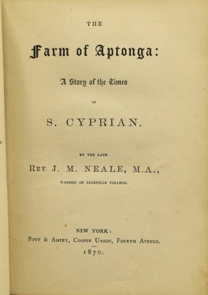 THE FARM OF APTONGA. A STORY OF THE TIME OF S. CYPRIAN