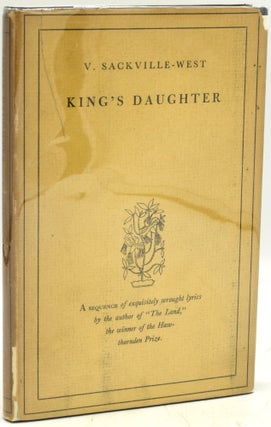 Item #291351 KING'S DAUGHTER. V. Sackville-West