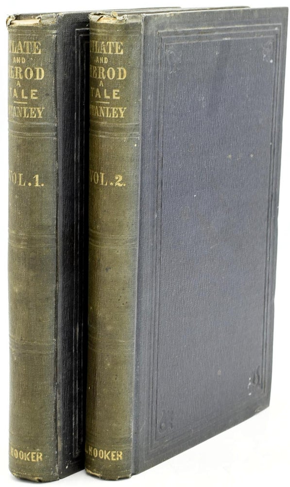Item #291822 PILATE AND HEROD: A TALE. ILLUSTRATIVE OF THE CHURCH OF ENGLAND, IN THE PROVINCE OF MARYLAND. Stanley Harvey.