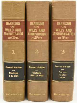 Item #291861 WILLS AND ADMINISTATION. A DISCUSSION OF THE DEVOLUTION OF A DECEDENT’S ESTATE AND...