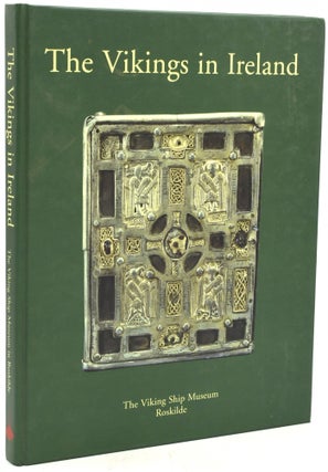 Item #291933 THE VIKINGS IN IRELAND. Anne-Christine Larsen