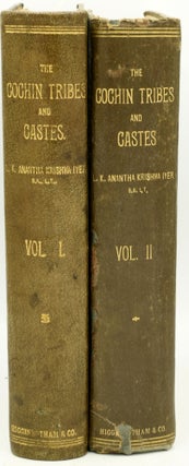 Item #292129 [ASIA] THE COCHIN TRIBES AND CASTES (2 Volumes). L. K. Anantha Krishna Iyer