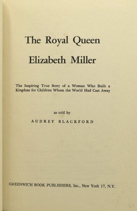 [AFRICAN-AMERICAN] THE ROYAL QUEEN. THE INSPIRING TRUE STORY OF A WOMAN WHO BUILT A KINGDOM FOR CHILDREN WHOM THE WORLD HAD CAST AWAY