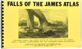 Item #292304 FALLS OF THE JAMES ATLAS. HISTORIC CANAL AND RIVER SITES ON THE FALLS OF THE JAMES...