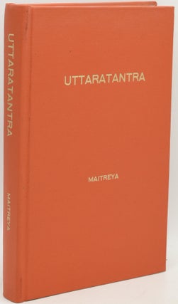 Item #292318 UTTARATANTRA OR RATNAGOTRAVIBHAGA. THE SUBLIME SCIENCE OF THE GREAT VEHICLE TO...