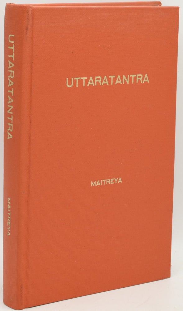Item #292318 UTTARATANTRA OR RATNAGOTRAVIBHAGA. THE SUBLIME SCIENCE OF THE GREAT VEHICLE TO SALVATION, BEING A MANUAL OF BUDDHIST MONISM. WITH A COMMENTARY BY ARYASANGA. Arya Maitreya | Aryasanga | E. Obermiller.