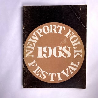 Item #292335 [PROGRAM] NEWPORT FOLK FESTIVAL 1968. Bruce Jackson, Newport Folk Foundation