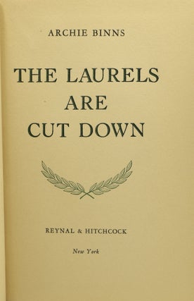 THE LAURELS ARE CUT DOWN (Signed)