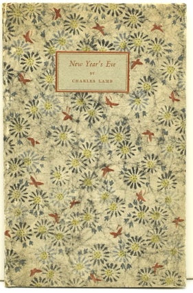 Item #292853 NEW YEAR’S EVE. Charles Lamb |, Frederic Warde