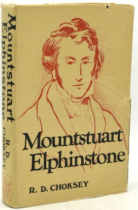 Item #292964 MOUNTSTUART ELPHINSTONE. THE INDIAN YEARS. 1796-1827. R. D. Choksey