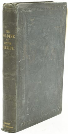 Item #293171 SCENES FROM THE LIFE OF A SOLDIER IN ACTIVE SERVICE. I. AUSTRIAN CAMPAIGN IN...