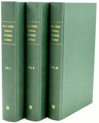 Item #293190 JOURNAL OF THE SIEGES IN SPAIN (3 Volumes). Major General Sir John T. Jones