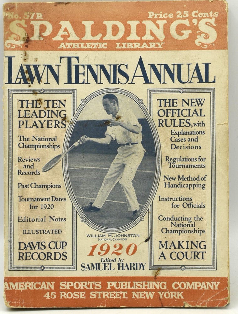 Item #293845 [TENNIS] SPALDING’S LAWN TENNIS ANNUAL 1920. Samuel T. Hardy.