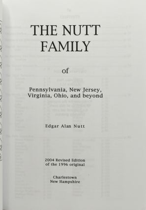 THE NUTT FAMILY of Pennsylvania, New Jersey, Virginia, Ohio and Beyond