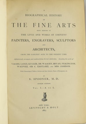 [ART] [BINDINGS] [REFERENCE] A BIOGRAPHICAL HISTORY OF THE FINE ARTS, BEING MEMOIRS OF THE LIVES AND WORKS OF EMINENT PAINTERS, SCULPTORS AND ARCHITECTS (2 VOLUMES)