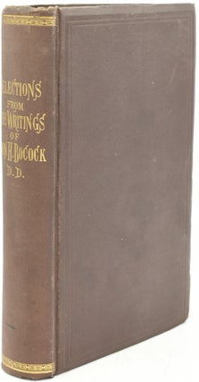 Item #294649 [LOUISA] [HARRISONBURG] SELECTIONS FROM THE RELIGIOUS AND LITERARY WRITINGS OF JOHN...