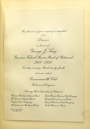 [FREEMAN] [FEDERAL RESERVE BOARD] EXTRACT FROM PROCEEDINGS AT A DINNER GIVEN BY THE CLEARING HOUSE ASSOCIATION OF RICHMOND IN HONOR OF GEORGE J. SEAY, GOVERNOR OF THE FEDERAL RESERVE BANK OF RICHMOND, 1914-1836, MARCH 24, 1936, AT THE COMMONWEALTH CLUB