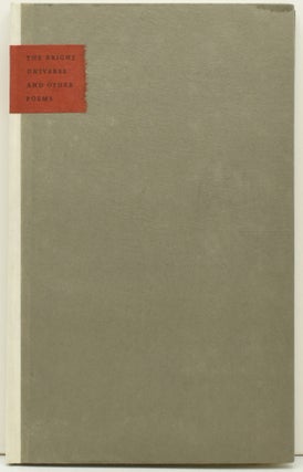 Item #294994 [SPECIAL PRESS] THE BRIGHT UNIVERSE AND OTHER POEMS. Charles Gullans