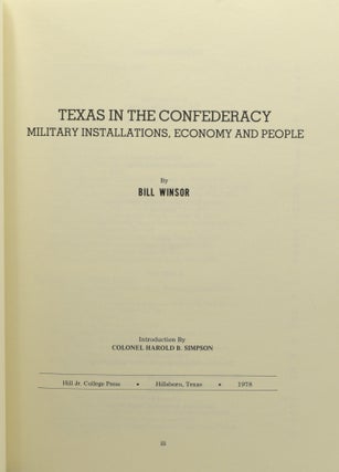 TEXAS IN THE CONFEDERACY: Military Installations, Economy and People