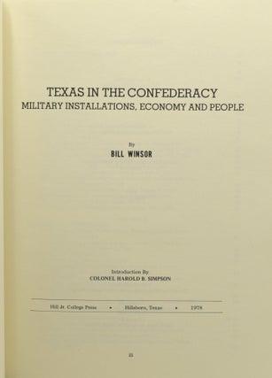 TEXAS IN THE CONFEDERACY: Military Installations, Economy and People