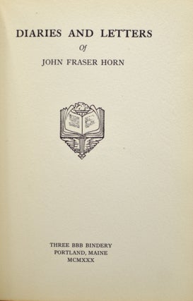 [GOLF] [CALIFORNIA] [SCOTLAND] DIARIES AND JOURNALS OF JOHN FRASER HORN